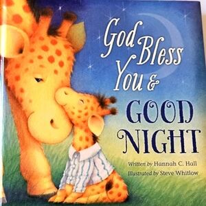 Tommy Nelson God Bless You & Good Night Hannah C. Hall Child Book 2013 Fiction